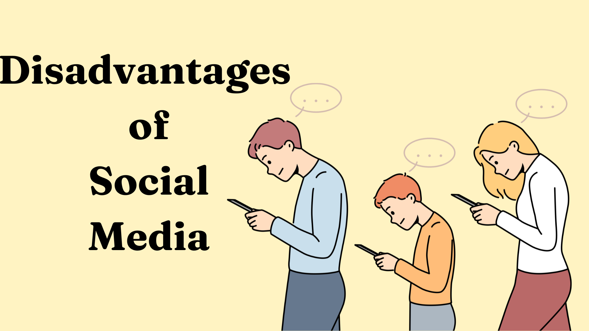 Disadvanta ges of social media